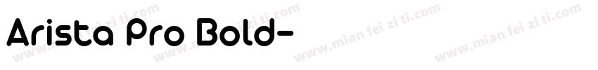 Arista Pro Bold字体转换